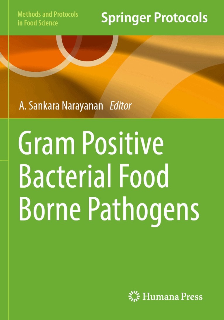 A. Sankara Narayanan - Gram Positive Bacterial Food Borne Pathogens, Häftad