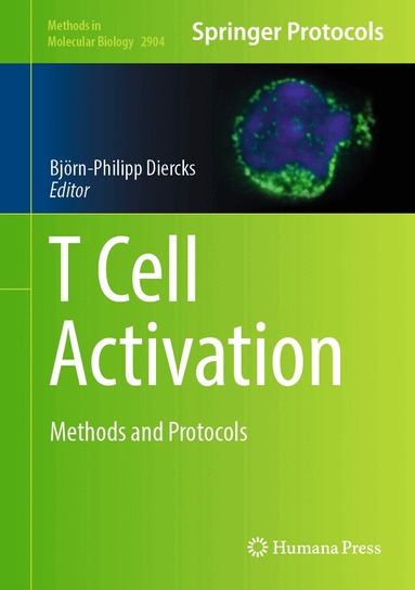 Björn-Philipp Diercks - T Cell Activation, Inbunden