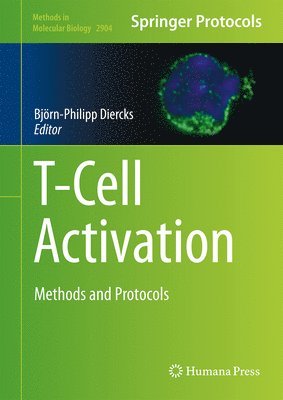 Björn-Philipp Diercks, Bjorn-Philipp Diercks - T Cell Activation, Inbunden