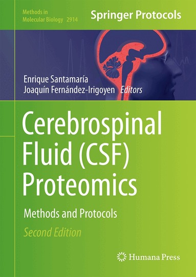 Enrique Santamaría, Joaquín Fernández-Irigoyen - Cerebrospinal Fluid (CSF) Proteomics, Inbunden