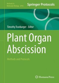 bokomslag Plant Organ Abscission: Methods and Protocols