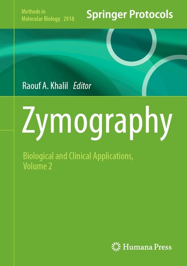 Raouf A. Khalil - Zymography, Inbunden