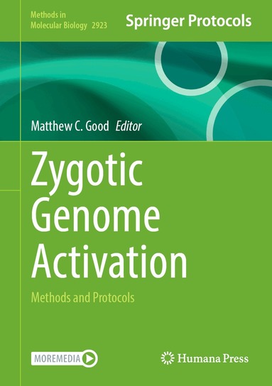 Matthew C. Good - Zygotic Genome Activation, Inbunden