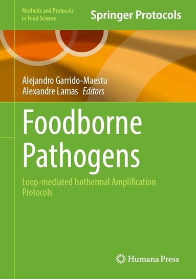 Alejandro Garrido-Maestu, Alexandre Lamas - Foodborne Pathogens, Inbunden