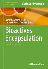 bokomslag Bioactives Encapsulation