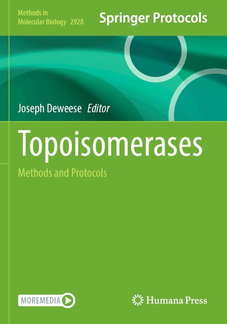 Joseph Deweese - Topoisomerases, Häftad