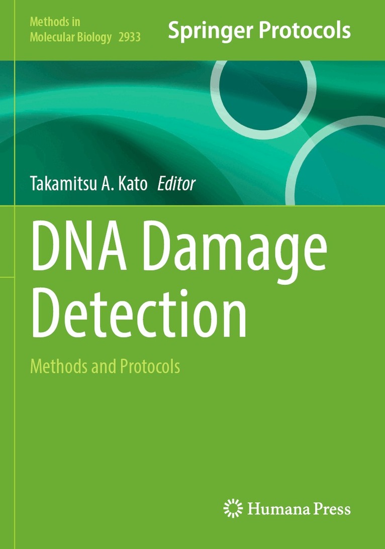 Takamitsu A. Kato - DNA Damage Detection, Häftad