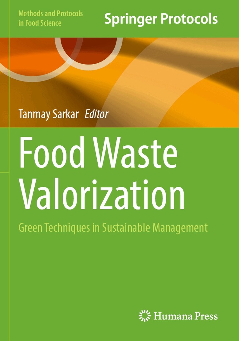 Tanmay Sarkar - Food Waste Valorization, Häftad. Tillgänglighet: Lägg i varukorg