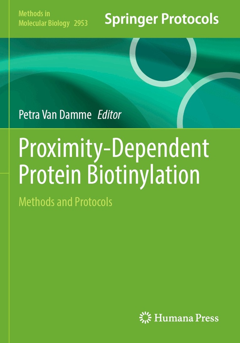 Petra Van Damme - Proximity-Dependent Protein Biotinylation, Häftad