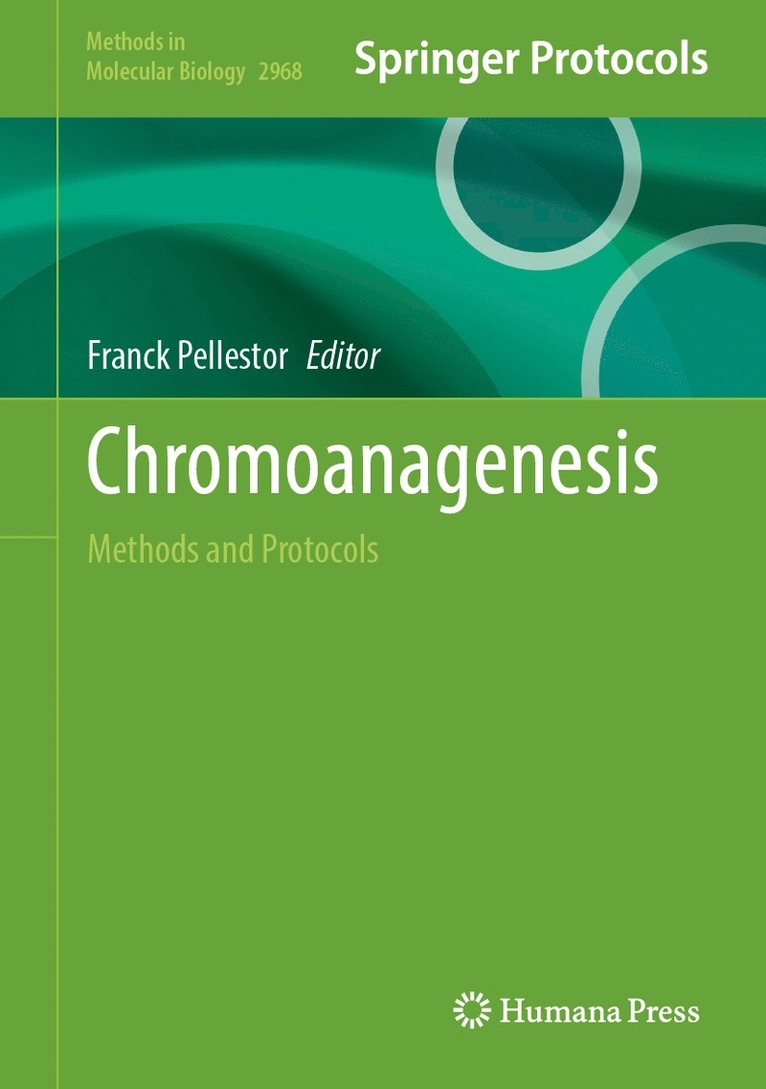 Franck Pellestor - Chromoanagenesis, Inbunden