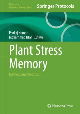 bokomslag Plant Stress Memory: Methods and Protocols
