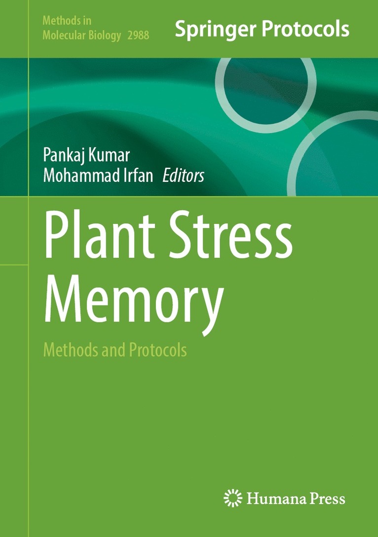 Pankaj Kumar, Mohammad Irfan - Plant Stress Memory, Inbunden