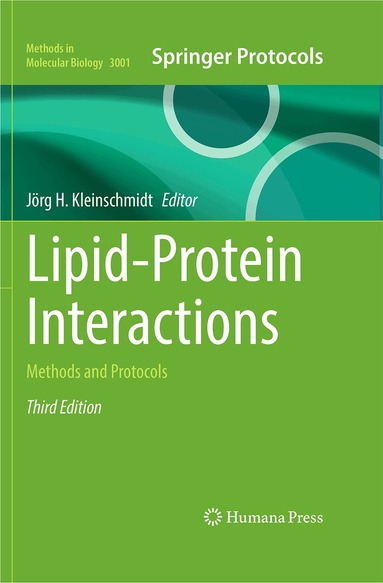 Jörg H. Kleinschmidt - Lipid-Protein Interactions, Inbunden