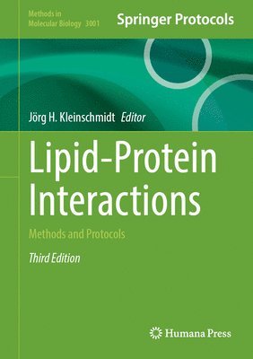 Jörg H. Kleinschmidt - Lipid-Protein Interactions, Inbunden
