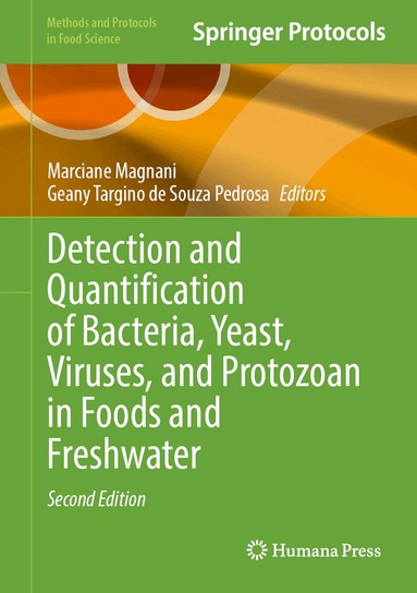 Marciane Magnani, Geany Targino de Souza Pedrosa - Detection and Quantification of Bacteria, Yeast, Viruses, and Protozoan in Foods and Freshwater, Inbunden
