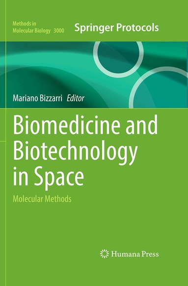 Mariano Bizzarri - Biomedicine and Biotechnology in Space, Inbunden