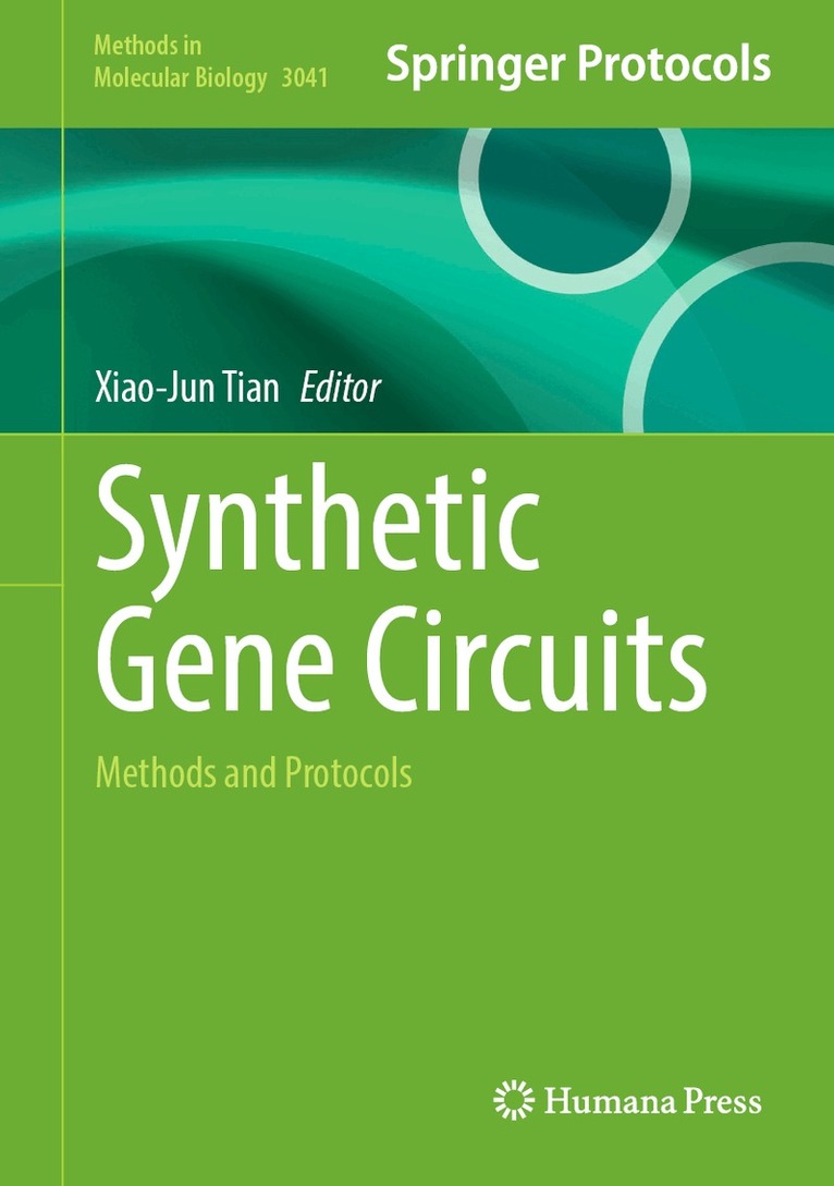 Xiao-Jun Tian - Synthetic Gene Circuits, Inbunden