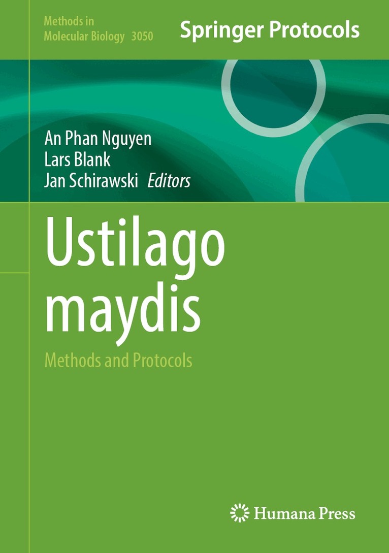 An Phan Nguyen, Lars Blank, Jan Schirawski - Ustilago maydis, Inbunden
