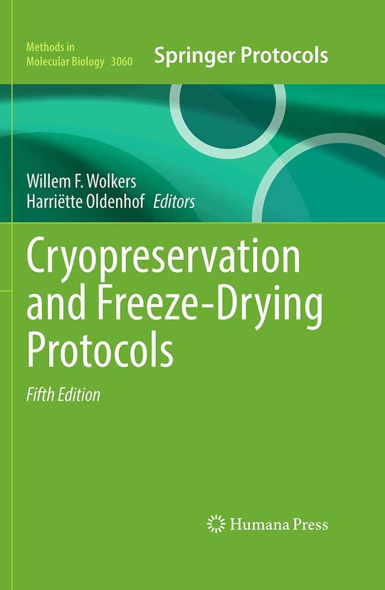 Willem F. Wolkers, Harriëtte Oldenhof - Cryopreservation and Freeze-Drying Protocols, Inbunden. Tillgänglighet: Kommande