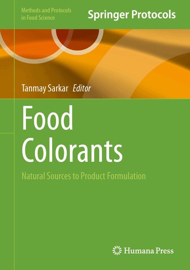 Tanmay Sarkar - Food Colorants, Inbunden