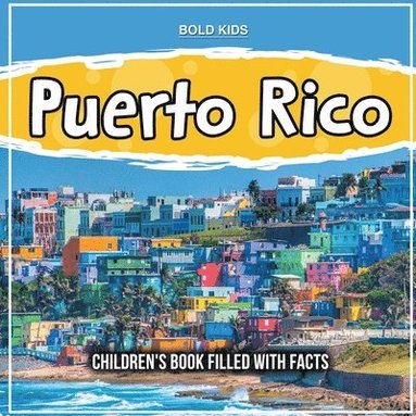 Bold Kids - Puerto Rico, Häftad