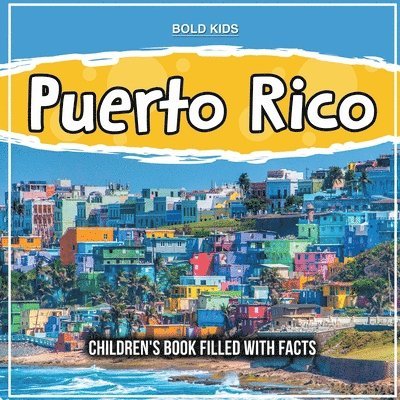 Bold Kids - Puerto Rico, Häftad