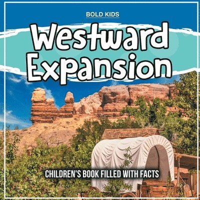 Westward Expansion 1