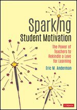 Sparking Student Motivation 1