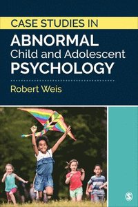 bokomslag Case Studies in Abnormal Child and Adolescent Psychology