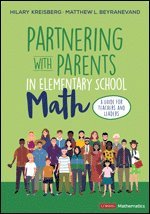 Hilary L. Kreisberg, Matthew L. Beyranevand - Partnering With Parents in Elementary School Math, Häftad