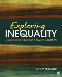 bokomslag Exploring Inequality: A Sociological Approach