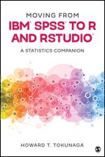 bokomslag Moving from IBM¿ SPSS¿ to R and RStudio¿