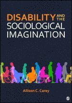 Disability and the Sociological Imagination 1