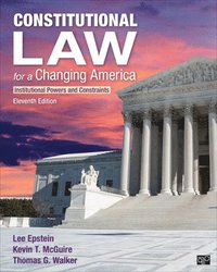 bokomslag Constitutional Law for a Changing America: Institutional Powers and Constraints