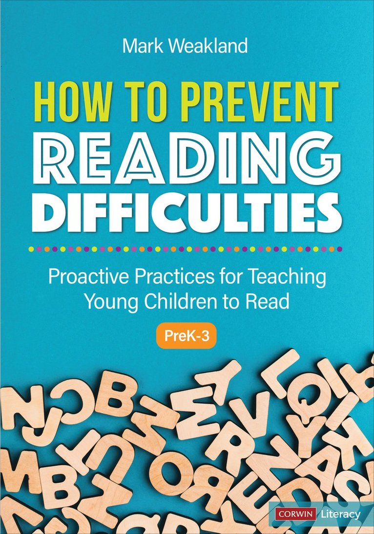 Mark Weakland - How to Prevent Reading Difficulties, Grades PreK-3, Häftad