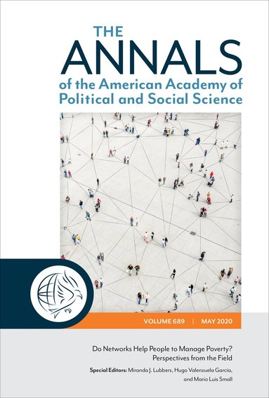 Miranda J. Lubbers, Hugo Valenzuela Garcia, Mario Luis Small - ANNALS of the American Academy of Political and Social Science, Häftad