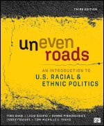 Todd Shaw, Louis DeSipio, Dianne Pinderhughes, Lorrie Frasure, Toni-Michelle C. Travis - Uneven Roads, Häftad
