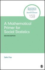 bokomslag A Mathematical Primer for Social Statistics
