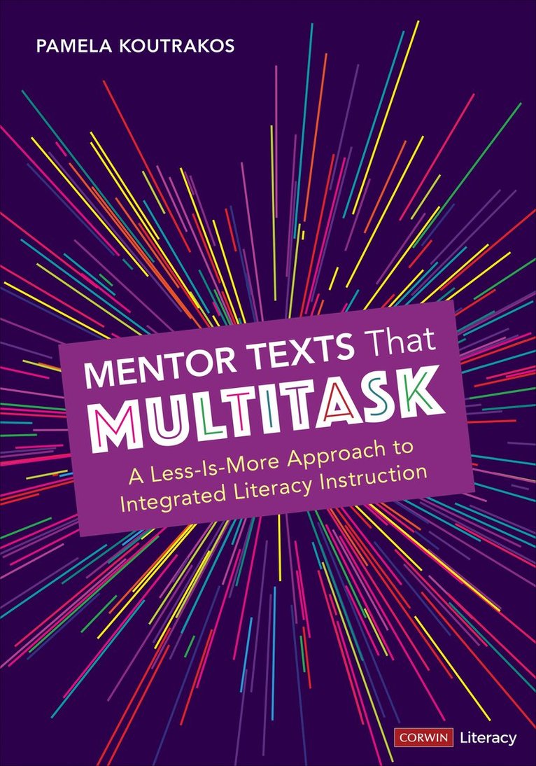 Pamela A. Koutrakos - Mentor Texts That Multitask [Grades K-8], Häftad