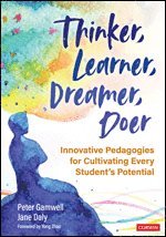 Thinker, Learner, Dreamer, Doer 1