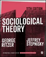 George Ritzer, Jeffrey N. Stepnisky - Sociological Theory - International Student Edition, Häftad