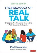 The Pedagogy of Real Talk 1