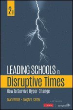 Leading Schools in Disruptive Times 1