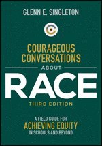 Courageous Conversations About Race