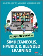 bokomslag The Quick Guide to Simultaneous, Hybrid, and Blended Learning