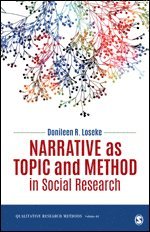 bokomslag Narrative as Topic and Method in Social Research