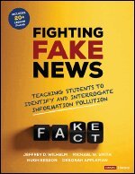 Jeffrey D. Wilhelm, Michael W. Smith, Hugh Kesson, Deborah Appleman - Fighting Fake News, Häftad