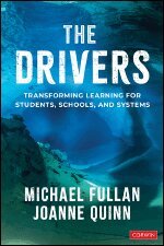 Michael Fullan, Joanne Quinn - The Drivers, Häftad