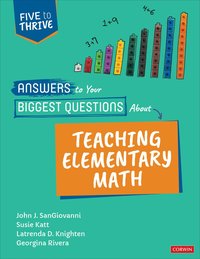 bokomslag Answers to Your Biggest Questions About Teaching Elementary Math