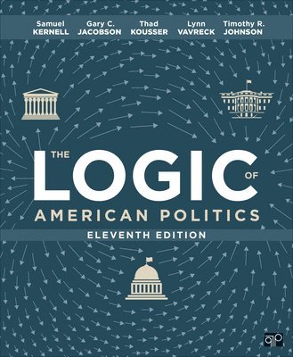 The Logic of American Politics 1